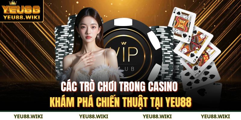 Các trò chơi trong casino