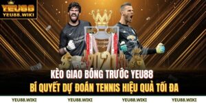 Kèo giao bóng trước