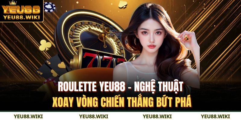 Roulette YEU88
