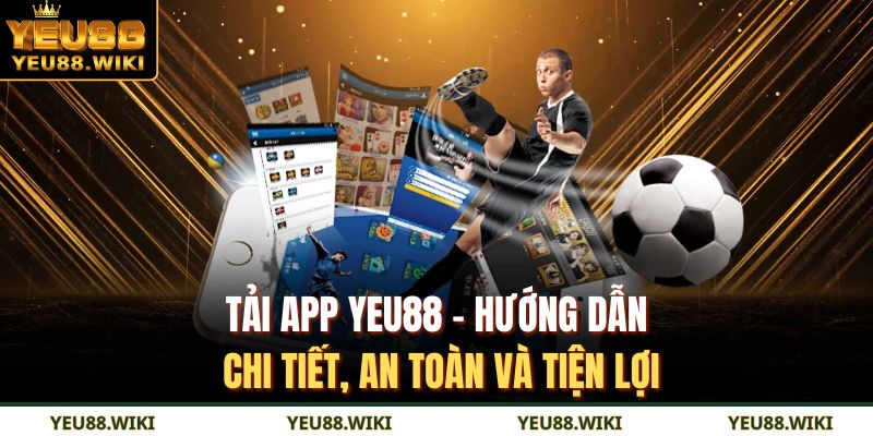 Tải app YEU88